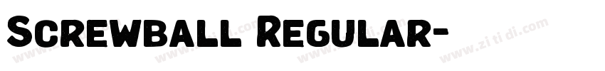 Screwball Regular字体转换 Screwball Regular字体转换